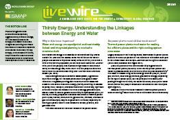 Thirsty Energy : Understanding the Linkages between Energy and Water Thirsty Energy : Understanding the Linkages between Energy and Water