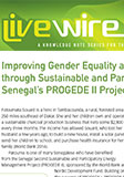 Improving Gender Equality and Rural Livelihoods in Senegal through Sustainable and Participatory Energy Management: Senegalâs PROGEDE II Project