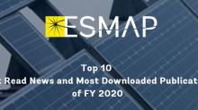 ESMAP's Top 10 | Most Viewed News & Downloaded Publications of FY2020