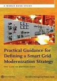 Defining a Smart Grid Modernization Strategy
