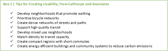 Box 1 | Tips for Creating Livability, from Calthorpe and Associates